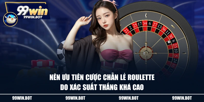 Nên ưu tiên cược chẵn lẻ Roulette do xác suất thắng khá cao